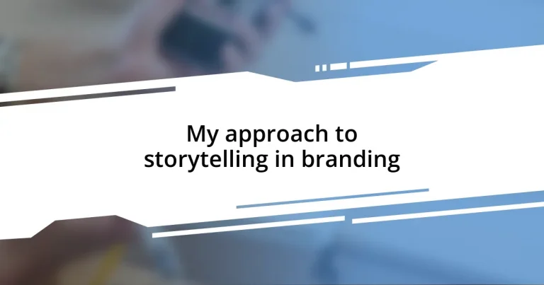 My approach to storytelling in branding