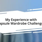 My Experience with Capsule Wardrobe Challenges